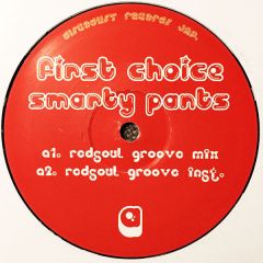 First Choice - First Choice - Smarty Pants (2006 Remixes) - Discodust Records 1