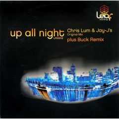 Jay-J & Chris Lum - Jay-J & Chris Lum - Up All Night - Leaf Recordings