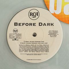 Before Dark - Before Dark - Baby (Clear Vinyl) - RCA