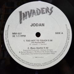 Jodan - Jodan - Too Hot To Touch - Invaders