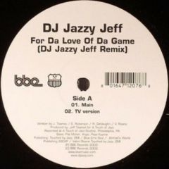 DJ Jazzy Jeff - DJ Jazzy Jeff - Rock Wit U (Yoruba Soul Mix) / For Da Love Of Da Game (DJ Jazzy Jeff Remix) - BBE