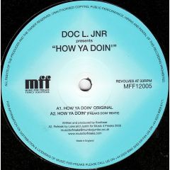 Doc L. Jnr Presents - Doc L. Jnr Presents - How Ya Doin - MFF