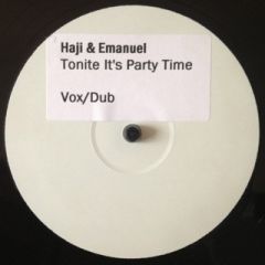 Haji & Emanuel - Haji & Emanuel - Tonite It's Party Time - Wknd 1