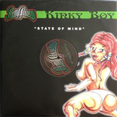Kinky Boy - Kinky Boy - State Of Mind - Pretty Poison 