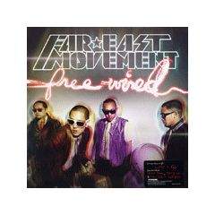 Far East Movement - Far East Movement - Free Wired - Cherrytree Records, Interscope Records