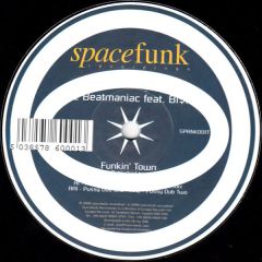 Beatmaniac Feat Biskid - Beatmaniac Feat Biskid - Funkin' Town - Spacefunk