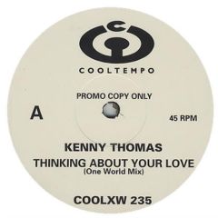 Kenny Thomas - Kenny Thomas - Thinking About Your Love - Cooltempo