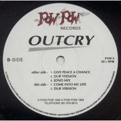 Outcry - Outcry - Give Peace A Chance - Pow Pow Records