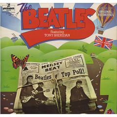 The Beatles Featuring Tony Sheridan - The Beatles Featuring Tony Sheridan - The Beatles Featuring Tony Sheridan - Mr. Pickwick