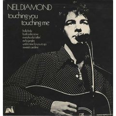 Neil Diamond - Neil Diamond - Touching You Touching Me - Uni Records