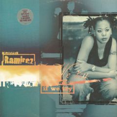 Karen Ramirez - Karen Ramirez - If We Try - Bustin Loose