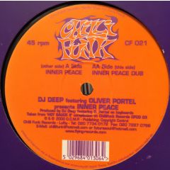 DJ Deep Ft Oliver Portal - DJ Deep Ft Oliver Portal - Inner Peace - Chilli Funk