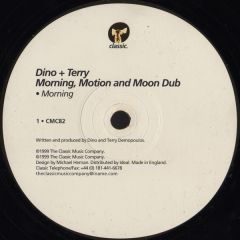 Dino & Terry - Dino & Terry - Morning, Motion & Moon Dub - Classic Records
