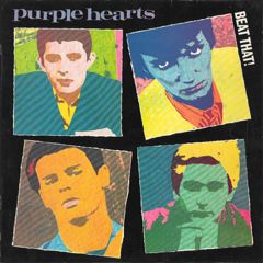 Purple Hearts - Purple Hearts - Beat That! - Fiction Records