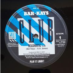 Bar Kays - Bar Kays - Sexomatic - Club