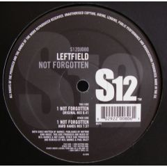 Leftfield - Leftfield - Not Forgotten (Original & Remix) - S12 Simply Vinyl