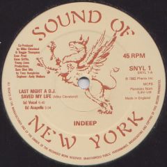 Indeep - Indeep - Last Night A DJ Saved My Life - Sound Of New York