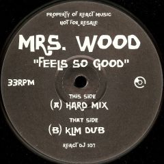 Mrs. Wood - Mrs. Wood - Feels So Good - React