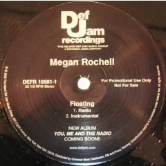 Megan Rochell - Megan Rochell - Floating - Def Jam
