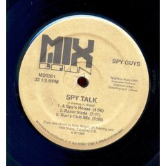 Spy Guys - Spy Guys - Spy Talk - Mixdown Records