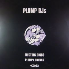 Plump Djs - Plump Djs - Electric Disco - Finger Lickin