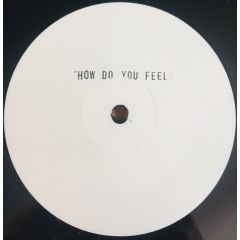 Met Life - Met Life - How Do You Feel? - Not On Label