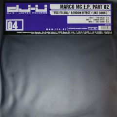 Marco MC - Marco MC - E.P. Part 02 - DJ's United Records