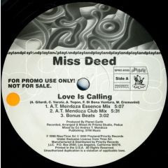 Miss Deed - Miss Deed - Love Is Calling - Playland Records
