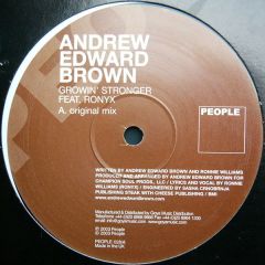 Andrew Edward Brown - Andrew Edward Brown - Growin Stronger - People