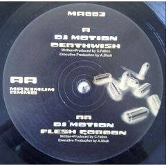 DJ Motion - DJ Motion - Deathwish - Maximum Ammo