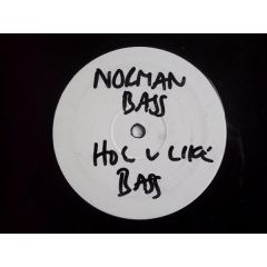 Norman Bass - Norman Bass - How U Like Bass? (Part 2) - Substance