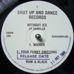 Rum & Black - Rum & Black - Without Ice (Lp Sampler) - Shut Up & Dance