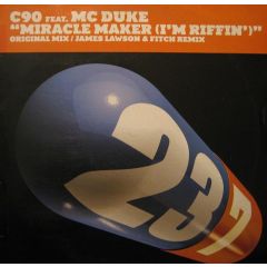 C90 Feat. MC Duke - C90 Feat. MC Duke - Miracle Maker (I'm Riffin) - 237