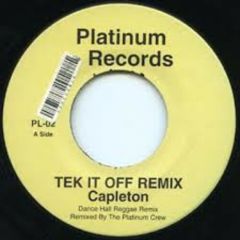 Capleton - Capleton - Tek It Off (Remix) - Platinum