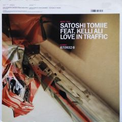 Satoshi Tomiie Feat Kelli Ali - Satoshi Tomiie Feat Kelli Ali - Love In Traffic - Incredible