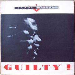 Zazou Bikaye - Zazou Bikaye - Guilty ! - Crammed Disc