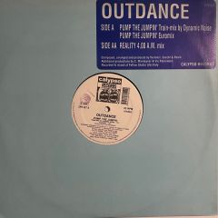 Outdance - Outdance - Pump The Jumpin / Reality - Calypso