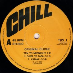 Original Clique - Original Clique - Ten To Midnight EP - Chill