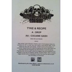 Tyke & Recipe - Tyke & Recipe - Drop - Dead Or Alive