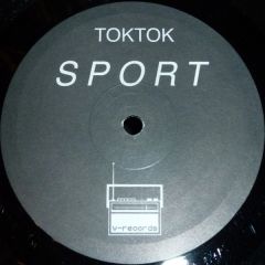 Toktok - Toktok - Sport - V-Records Berlin