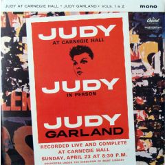 Judy Garland - Judy Garland - Judy At Carnegie Hall - Judy In Person - Capitol