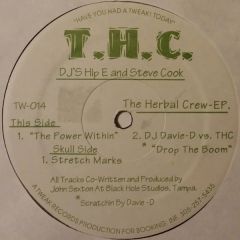 T.H.C. - T.H.C. - The Herbal Crew - EP - Tweak! Records