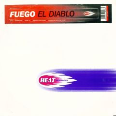 Fuego - Fuego - El Diablo - Heat
