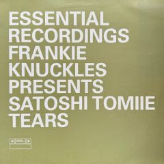 Frankie Knuckles - Frankie Knuckles - Tears (Full Intention Mixes) - Essential