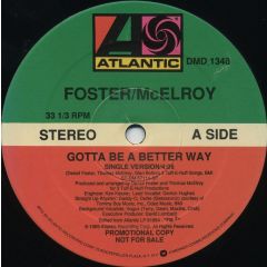 Foster & Mcelroy - Foster & Mcelroy - Gotta Me A Better Way - Atlantic