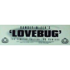 Ramsey & Fen - Ramsey & Fen - Love Bug (The Limited Edition '99 Remixes) - Bug Records