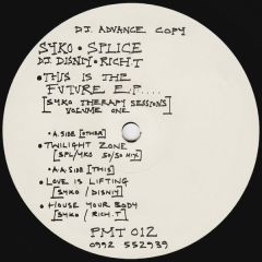 Syko, Splice, DJ Disniy & Rich T - Syko, Splice, DJ Disniy & Rich T - This Is The Future EP - Pm Recordings