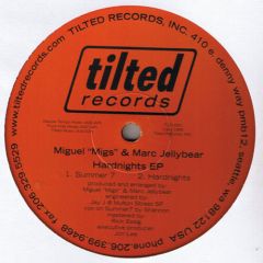 Miguel Migs & Marc Jellybear - Miguel Migs & Marc Jellybear - Hardnights EP - Tilted Records