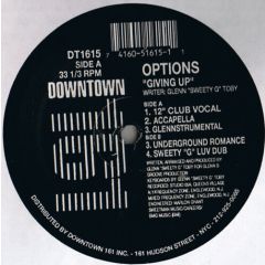 Options - Options - Giving Up - Downtown