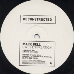 Mark Bell - Mark Bell - Sweet Sensation - Deconstruction